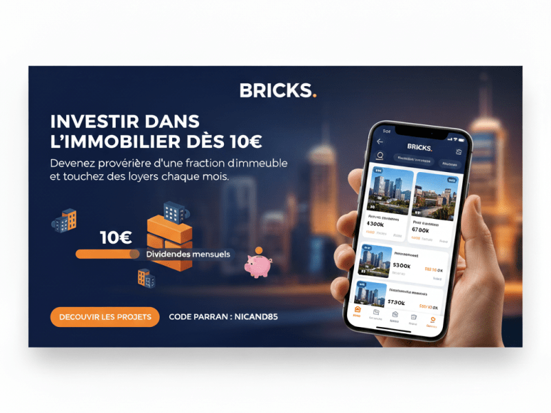 🧱 Investir dans l’immobilier dès 10 € avec&nbsp;BRICKS
