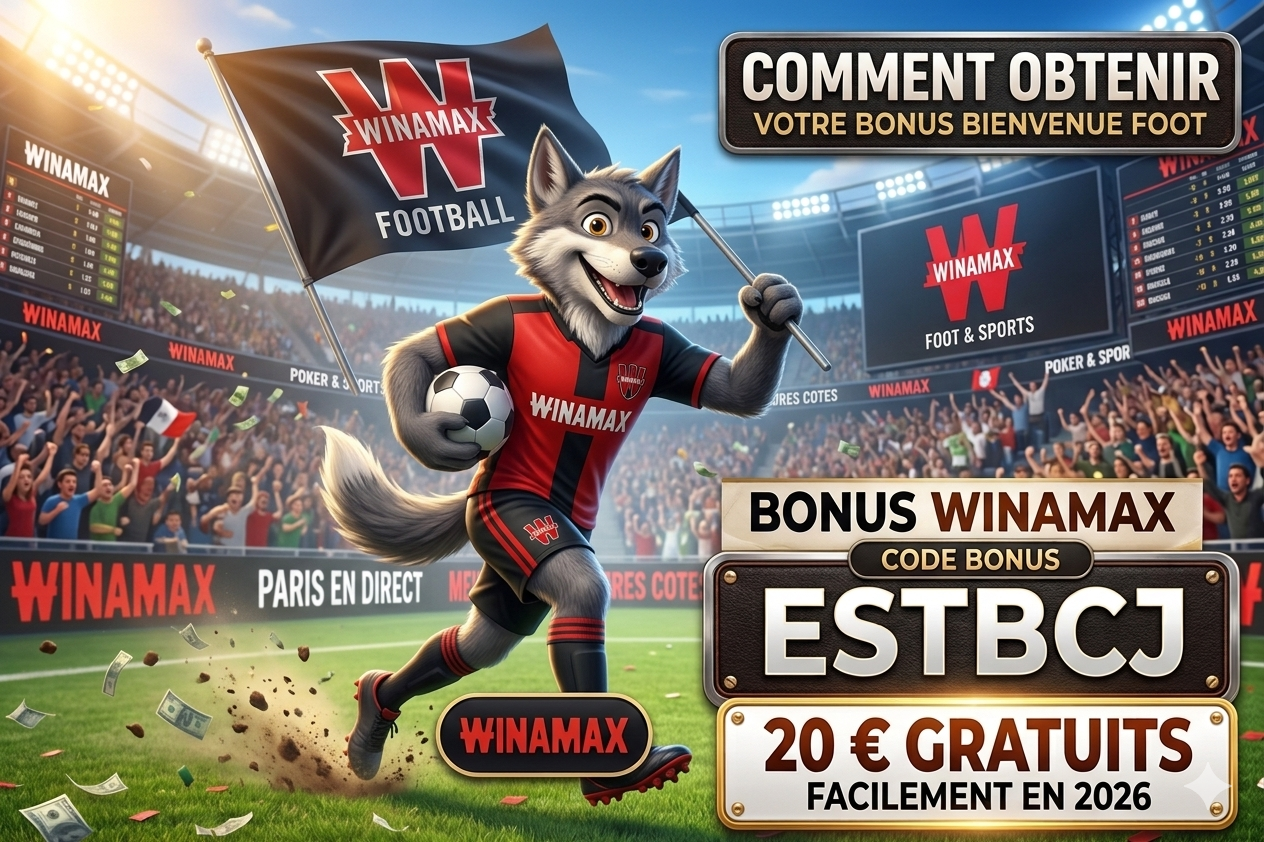 Code parrain Winamax ESTBCJ : comment obtenir 20 € gratuits facilement en 2026