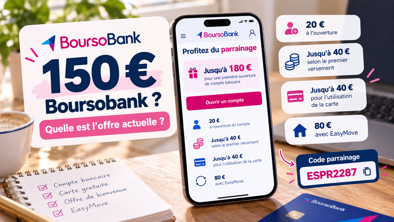 150€ Boursobank : comment obtenir la prime et quelle est l’offre actuelle ?